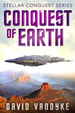 Conquest of Earth - Stellar Conquest Series, #4
