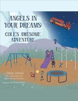 Angels in Your Dreams #2 in Series, Cole's Awesome Adventure - Angels In Your Dreams, #2