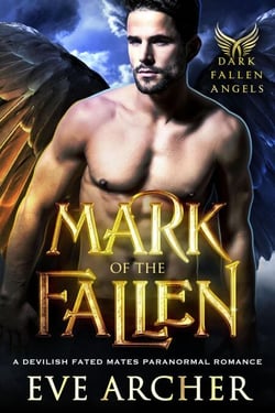 Mark of the Fallen - Dark Fallen Angels, #1