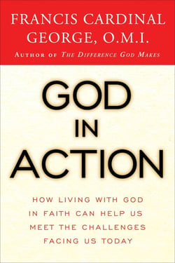 God in Action - How Faith in God Can Address the Challenges of the World