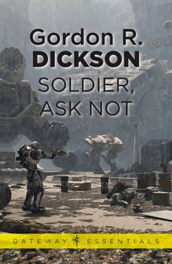 Soldier, Ask Not - The Childe Cycle Book 3