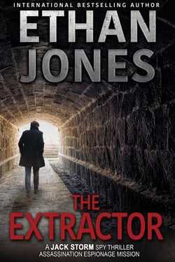 The Extractor - Jack Storm Spy Thriller Series, #1