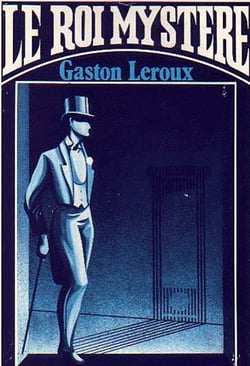 Le Roi Mystère