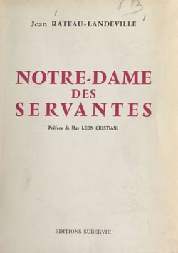 Notre-Dame des servantes