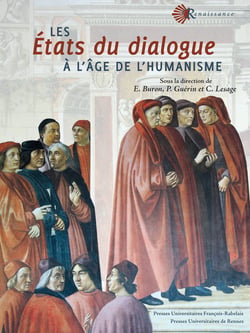 Les États du dialogue à l’âge de l’humanisme