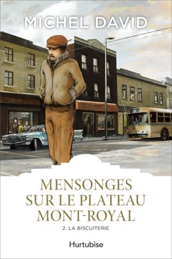 Mensonges sur le Plateau Mont-Royal T2 - La biscuiterie