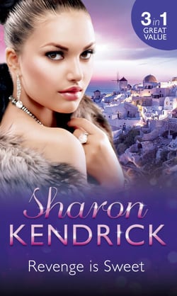 Revenge is Sweet - Getting Even (Revenge Is Sweet, Book 1) / Kiss and Tell (Revenge Is Sweet, Book 2) / Settling the Score (Revenge Is Sweet, Book 3)