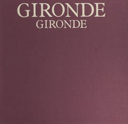 Gironde, Gironde