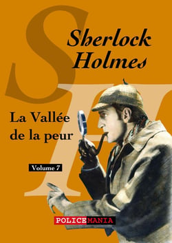 La Vallée de la peur - Sherlock Holmes, volume 7