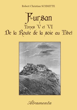 Fursan - Tomes V et VI - De la Route de la soie au Tibet