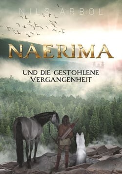 Naerima - und die gestohlene Vergangenheit