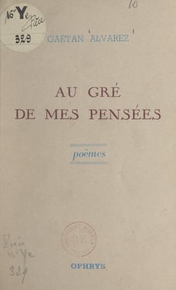 Au gré de mes pensées