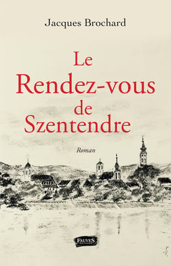 Le rendez-vous de Szentendre - Roman