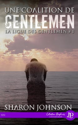 Une coalition de Gentlemen - La ligue des Gentlemen #1