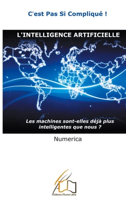 L'intelligence artificielle - Les machines sont-elles déjà plus intelligentes que nous?
