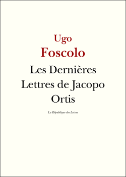 Les Dernières Lettres de Jacopo Ortis