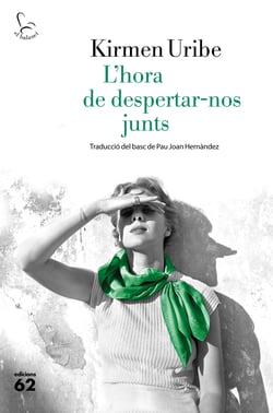 L'hora de despertar-nos junts - Traducció del basc de Pau Joan Hernàndez