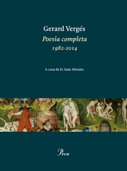 Poesia completa 1982-2014 - A cura de D. Sam Abrams