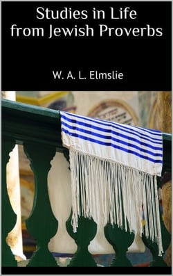Studies in Life from Jewish Proverbs