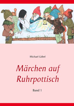 Märchen auf Ruhrpottisch - Band 1