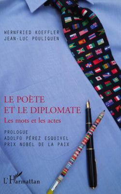 LE POETE ET LE DIPLOMATE - Les mots et les actes