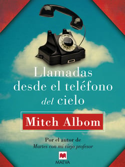Llamadas desde el teléfono del cielo