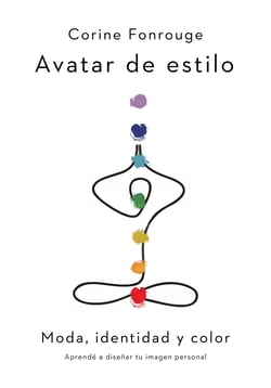 Avatar de estilo - Moda, identidad y color. Aprendé a diseñar tu imagen personal