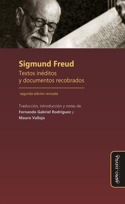Sigmund Freud - Textos inéditos y documentos recobrados