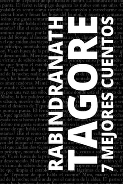 7 mejores cuentos de Rabindranath Tagore