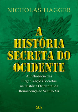 A História Secreta do Ocidente