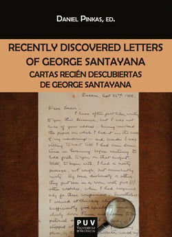 Recently Discovered Letters of George Santayana - Cartas recién descubiertas de George Santayana