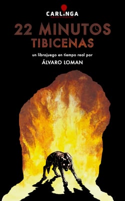 22 Minutos. Tibicenas - Un librojuego en tiempo real