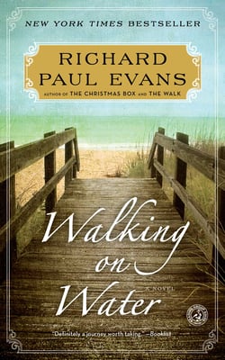 Walking on Water - A Novel