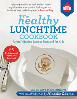 The Healthy Lunchtime Cookbook - Award-Winning Recipes from and for Kids