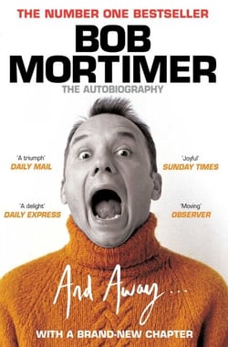 And Away... - The million copy bestselling memoir – 'joyful' Sunday Times
