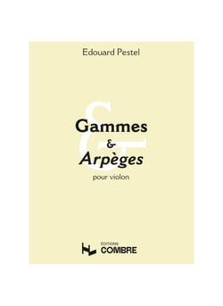 Gammes et arpèges - pour violon