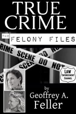 True Crime - Natalie Dvorak Mysteries, #14