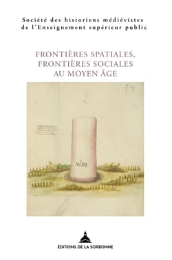 Frontières spatiales, frontières sociales au Moyen Âge - LIe Congrès de la SHMESP (Perpignan, 21-22 mai 2020)