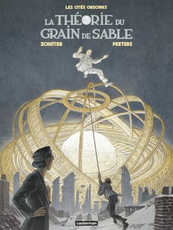 Les Cités obscures - La Théorie du grain de sable
