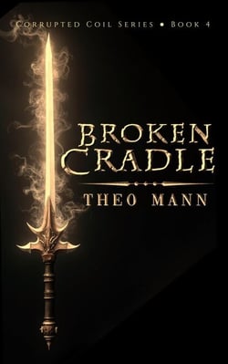 Broken Cradle - Corrupted Coil, #4