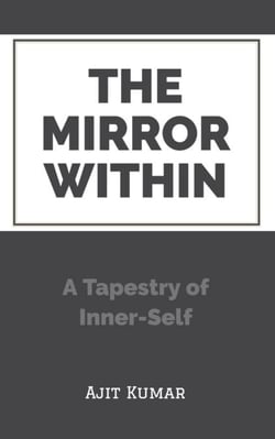 The Mirror Within: A Tapestry of Inner-Self