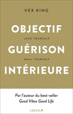 Objectif guérison intérieure