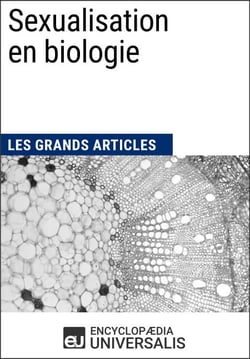 Sexualisation en biologie - Les Grands Articles d'Universalis