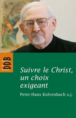 Suivre le Christ, un choix exigeant - Réflexions et études sur les Exercices spirituels et la spiritualité de saint Ignace