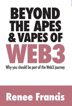 Beyond the Apes &amp; Vapes of Web3 : Why You Should Be Part of the Web3 Journey