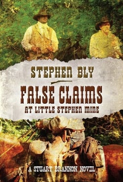 False Claims at the Little Stephen Mine - Stuart Brannon, #2