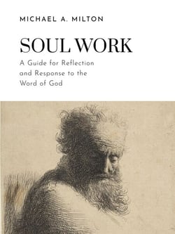 Soul Work - The D. James Kennedy Institute of Reformed Leadership Resources, #1