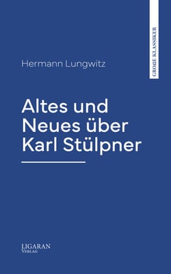 Altes und Neues über Karl Stülpner