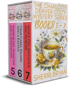 The Charlotte Denver Cozy Mystery Series - Books 5-7 - The Charlotte Denver Cozy Mystery Series
