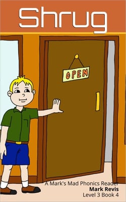 Shrug - Mark’s Mad Phonics, #14